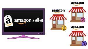 Multiple Amazon Seller Accounts
